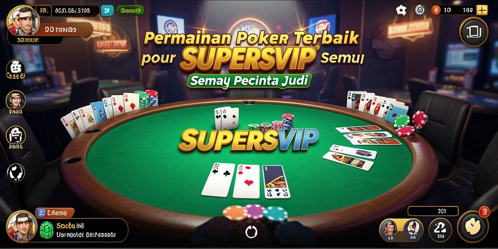Screenshot gameplay SUPERSVIP menampilkan suasana permainan poker yang menegangkan.